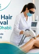تكلفة إزالة الشعر بالليزر في أبوظبي